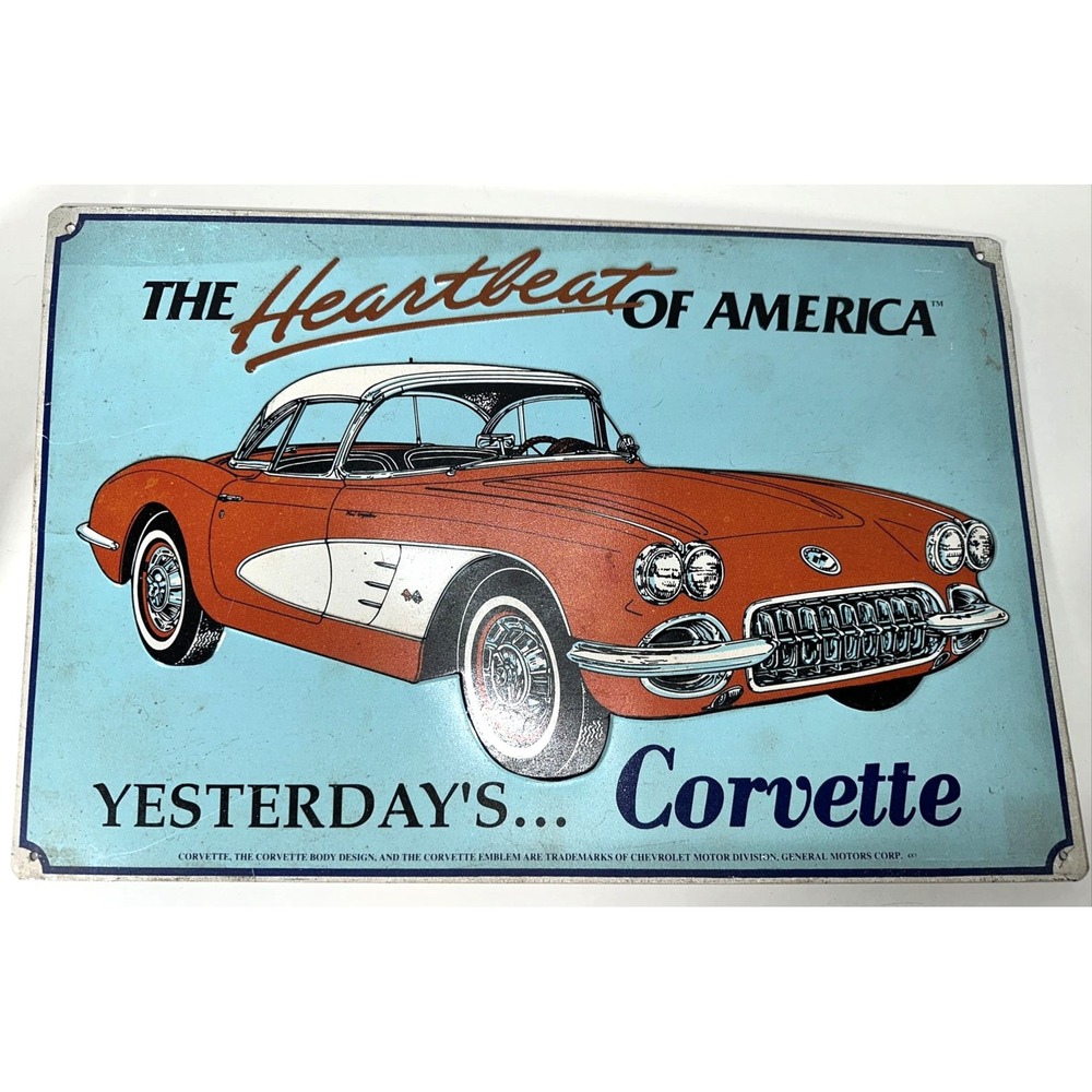 Corvette The Heartbeat‎ of America Yesterday's Corvette Metal Sign